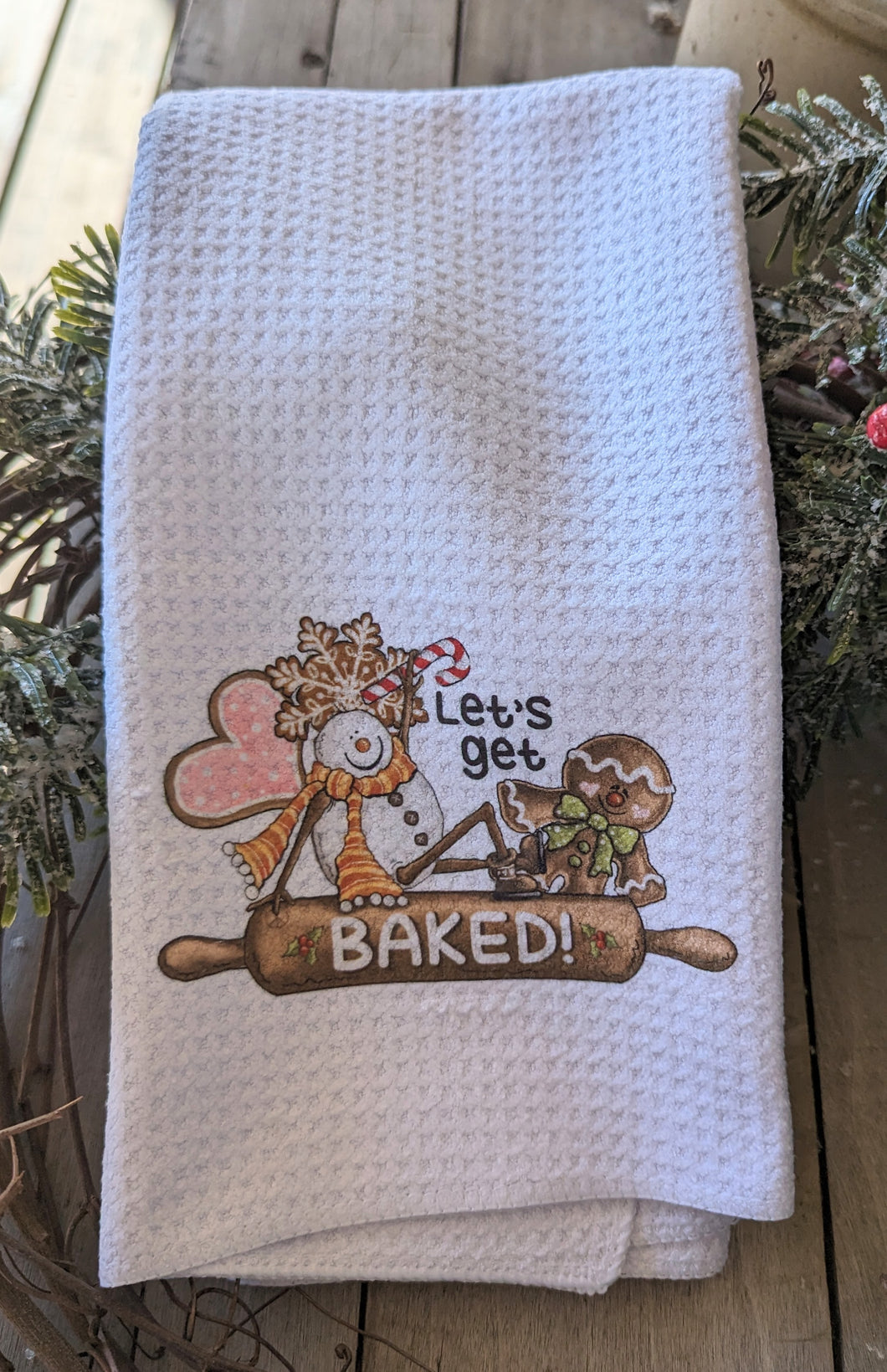 Let's Get Baked Towel