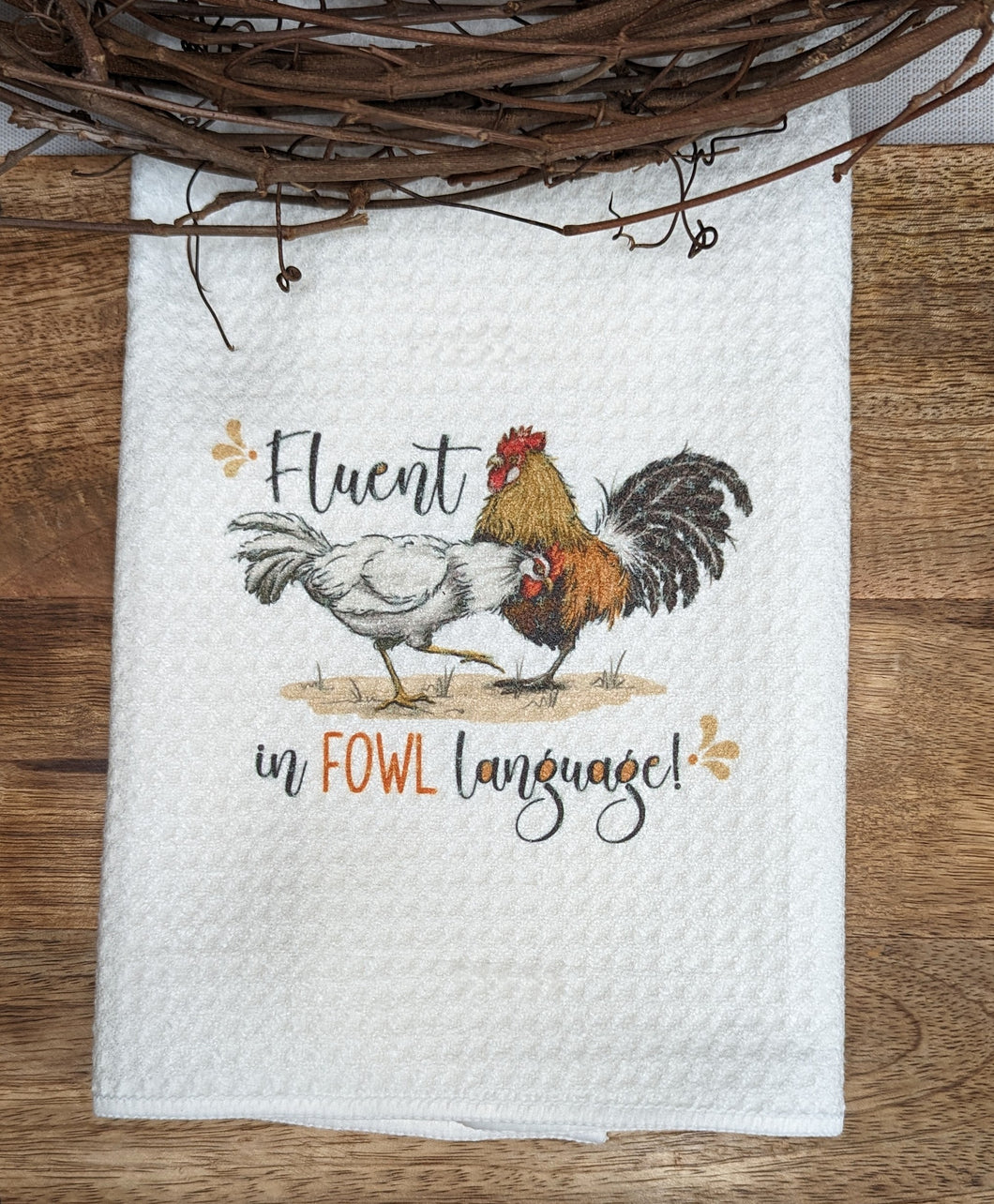 Fowl Language Towel