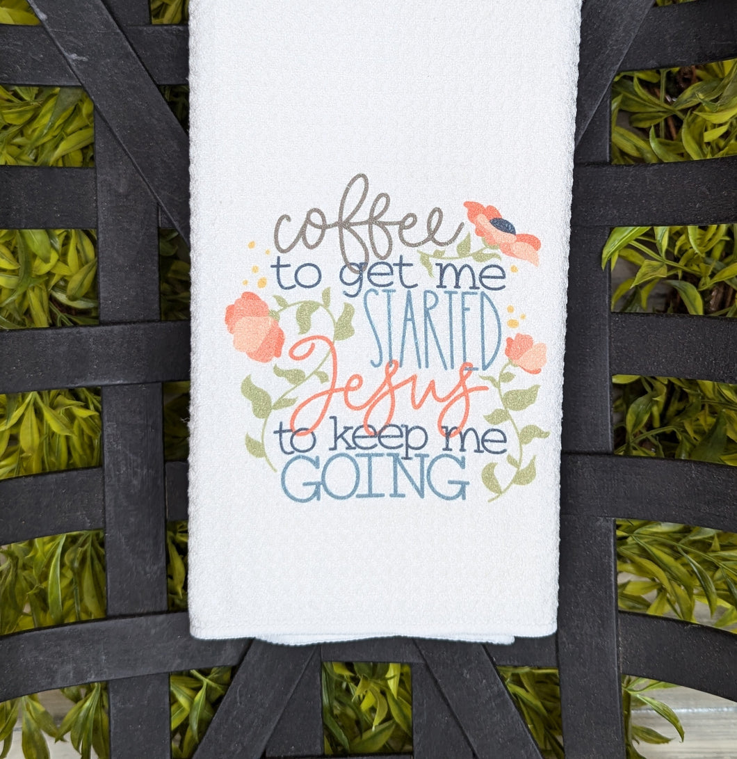 Coffee Keep Me Going Towel