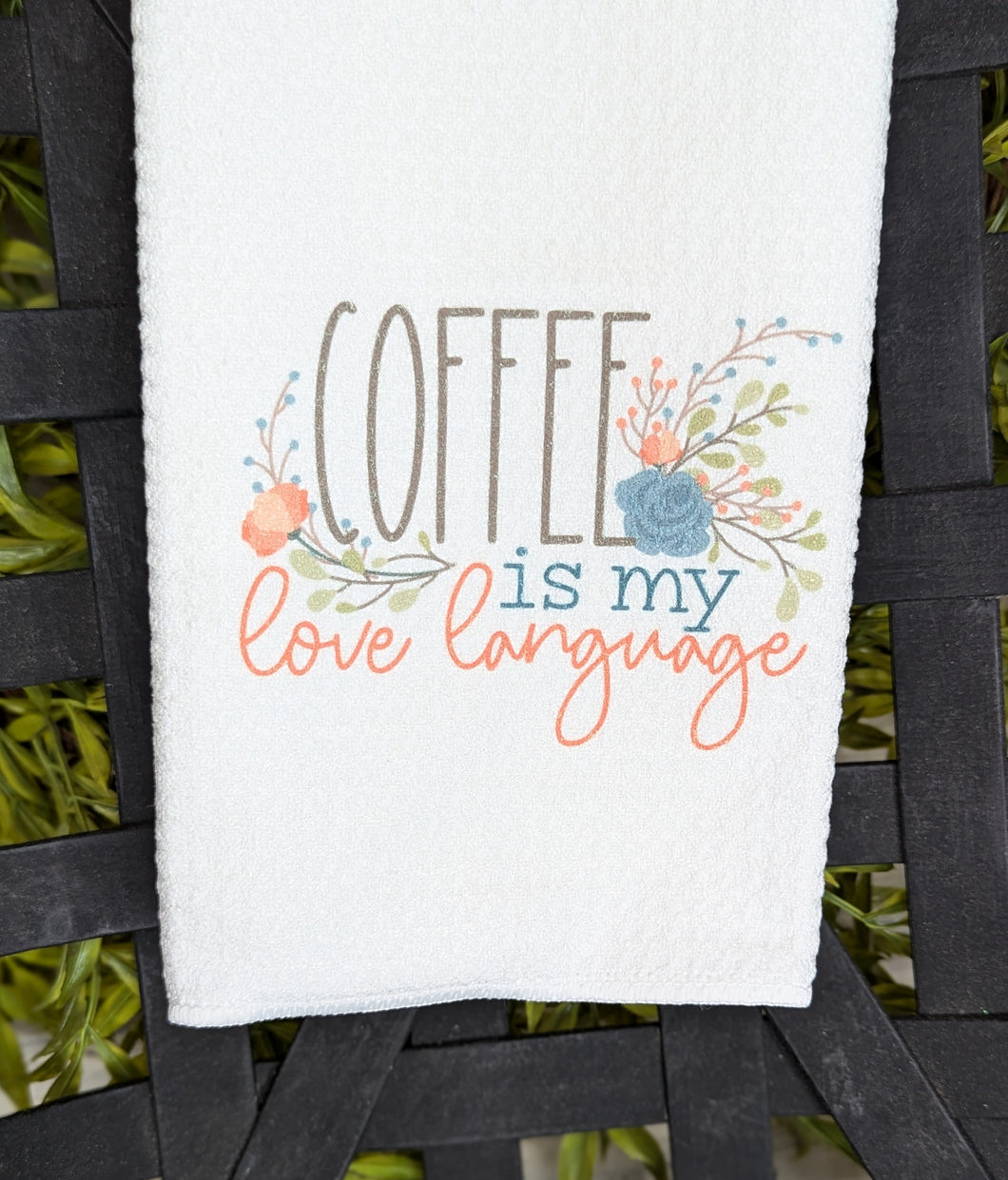 Coffee Love Language Towel